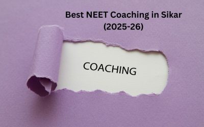 Best NEET Coaching in Sikar (2025-26)