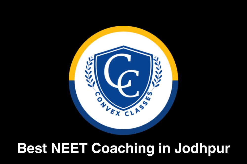Best NEET Coaching in Jodhpur