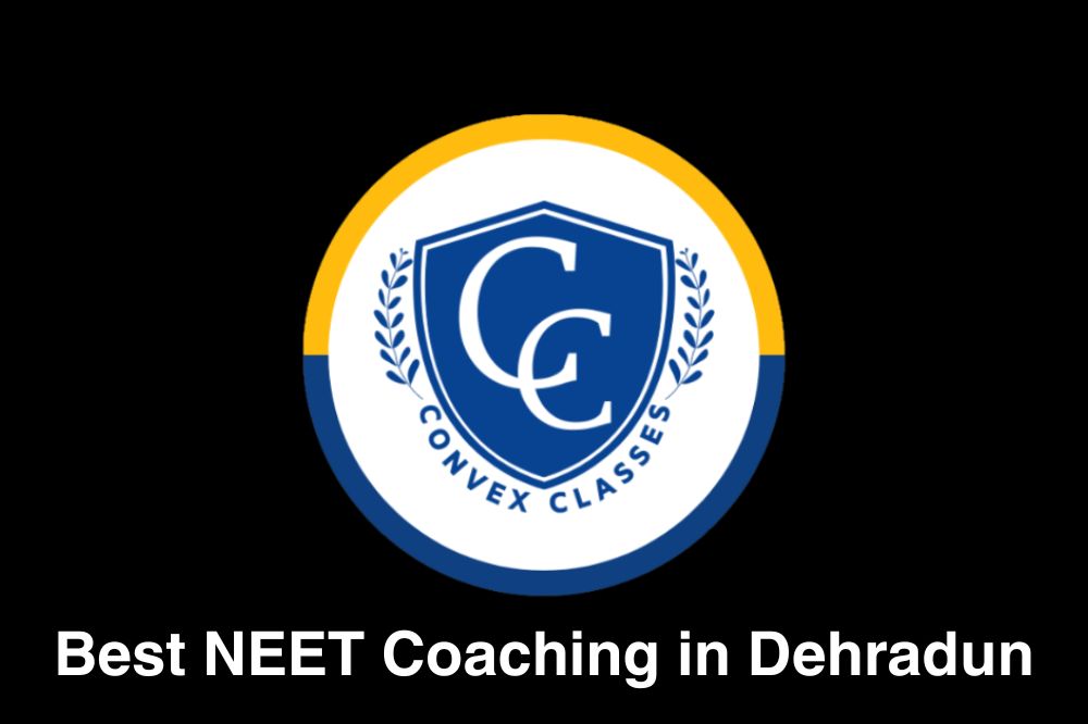 Best NEET Coaching in Dehradun