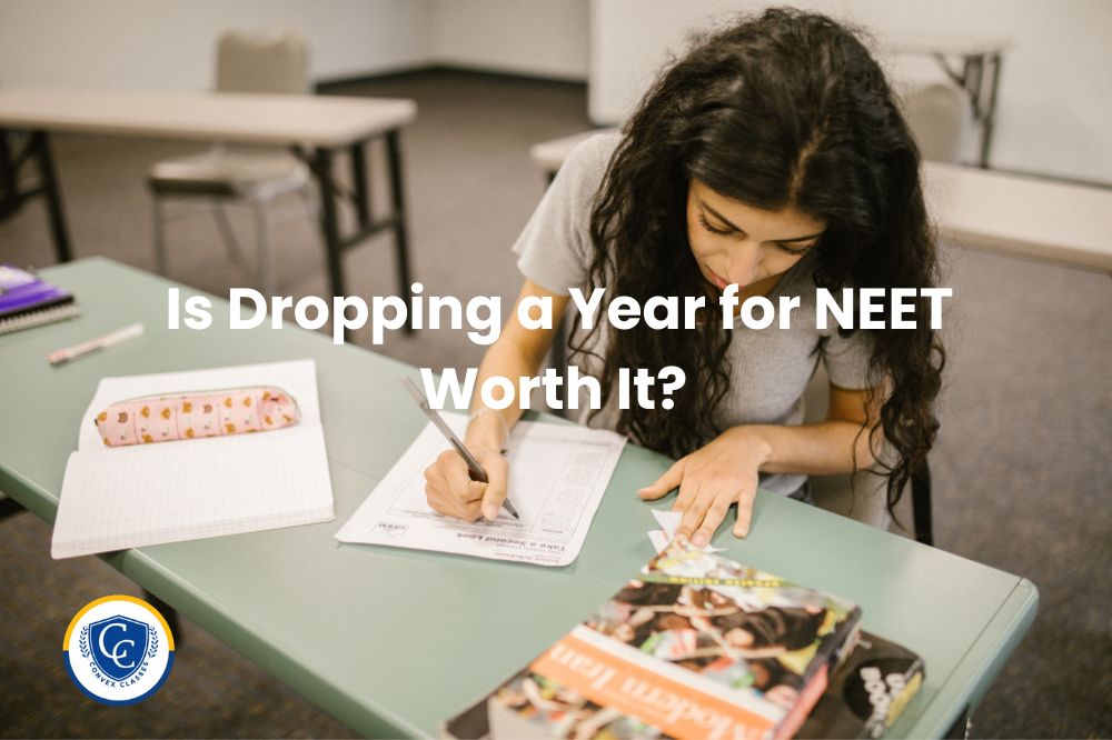 Is Dropping a Year for NEET Worth It?