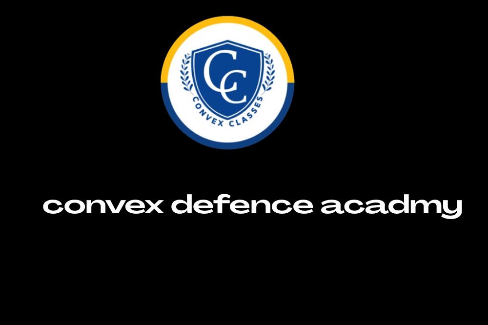 NDA Online Coaching Fees – Convex Defence Academy