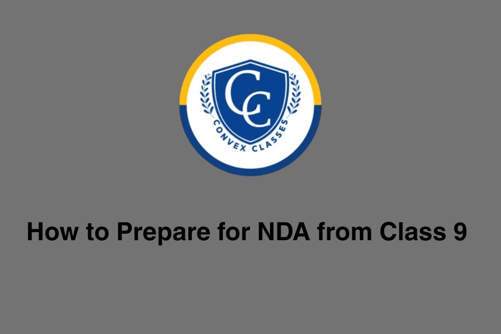 How to Prepare for NDA from Class 9