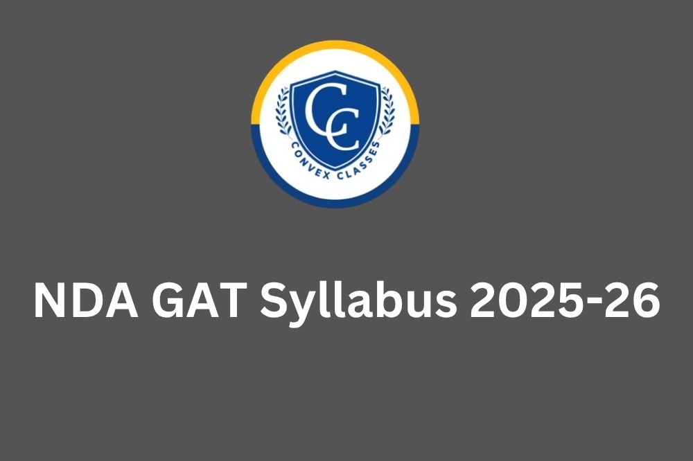 NDA GAT Syllabus 2025-26