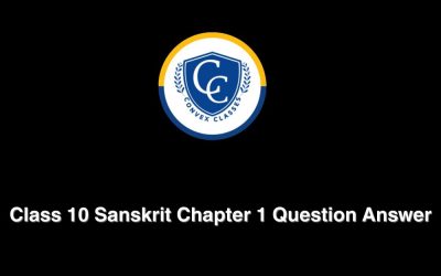 Class 10 Sanskrit Chapter 1 Question Answer