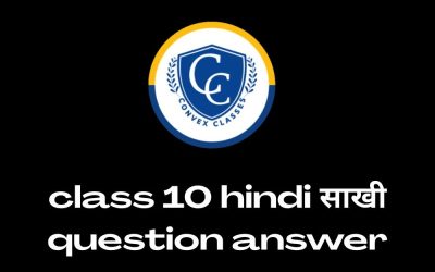 class 10 hindi साखी question answer