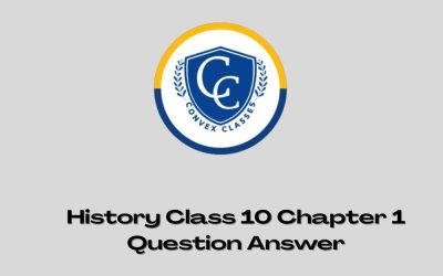History Class 10 Chapter 1 Question Answer