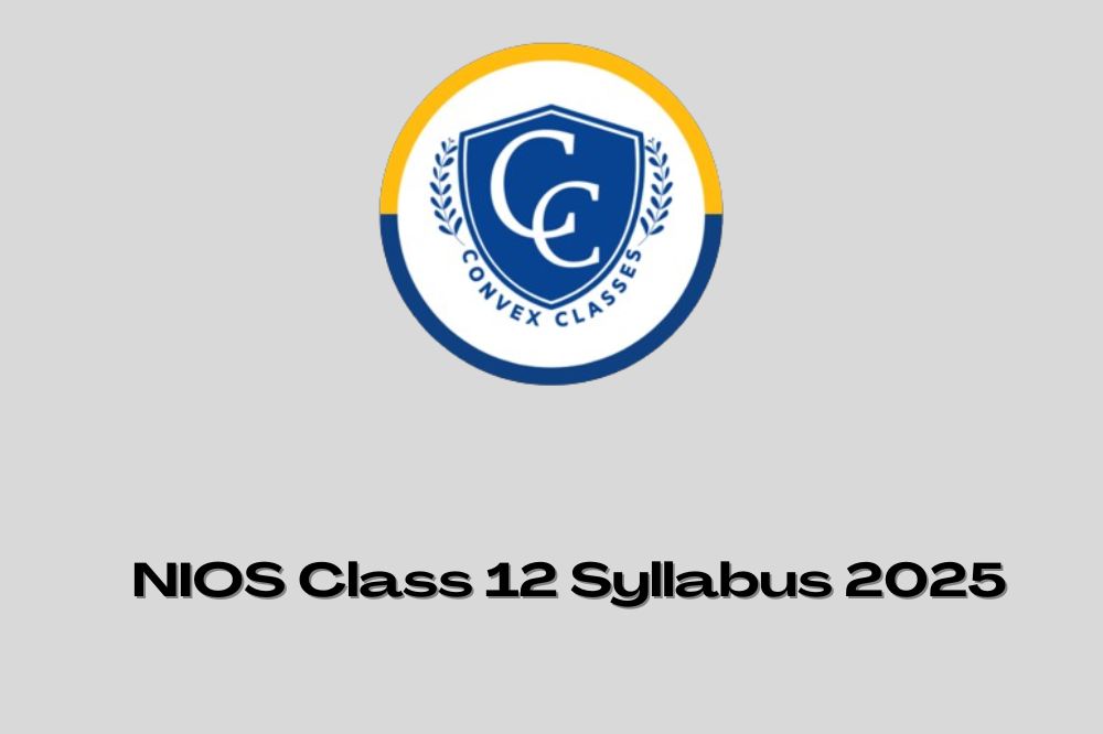 NIOS Class 12 Syllabus 2025