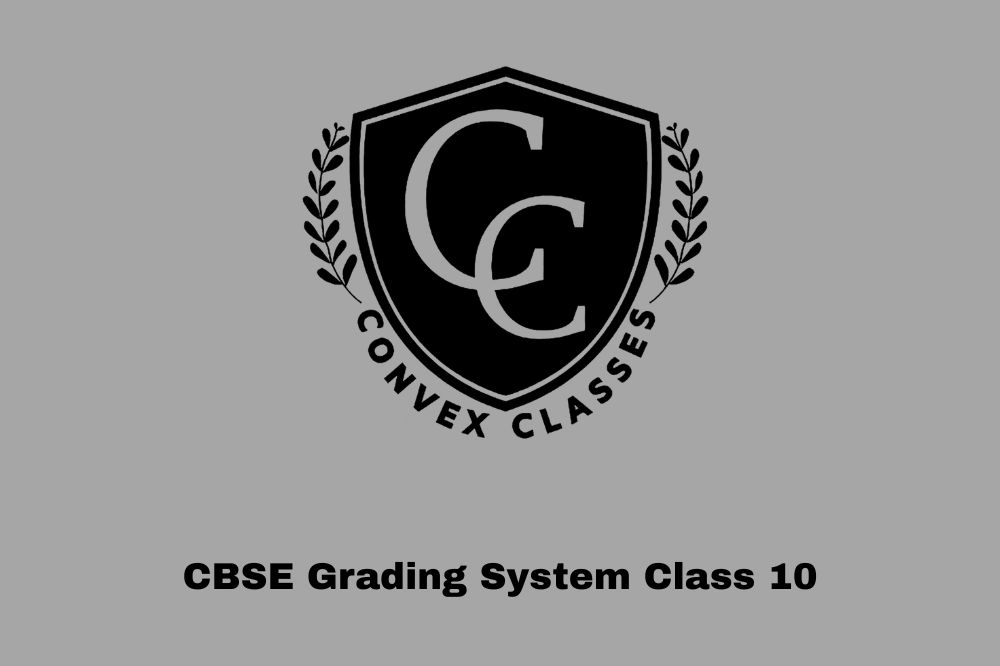 CBSE Grading System Class 10