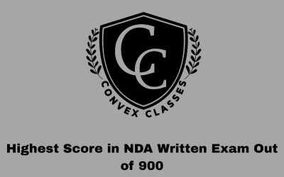 Highest Score in NDA Written Exam Out of 900 – Convex Classes Jaipur