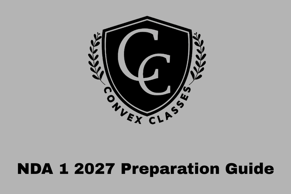 NDA 1 2027 Preparation Guide – How to Crack NDA 2027 in First Attempt