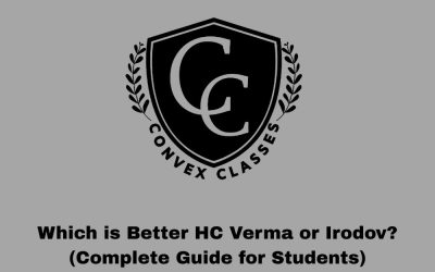 Which is Better HC Verma or Irodov? (Complete Guide for Students)