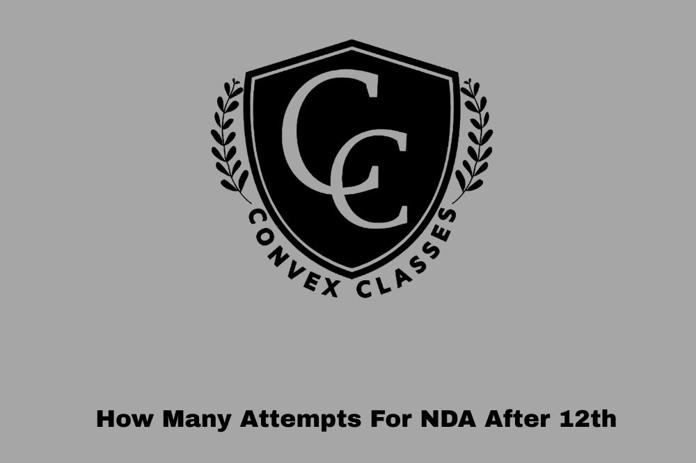 How Many Attempts For NDA After 12th