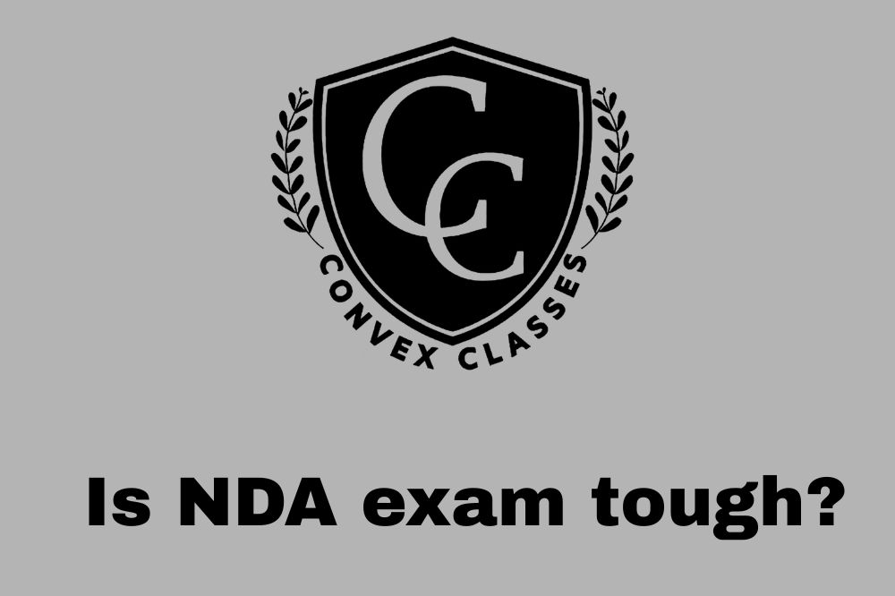 Is NDA Exam Tough? Complete Analysis, Difficulty Level & Smart Preparation Strategy