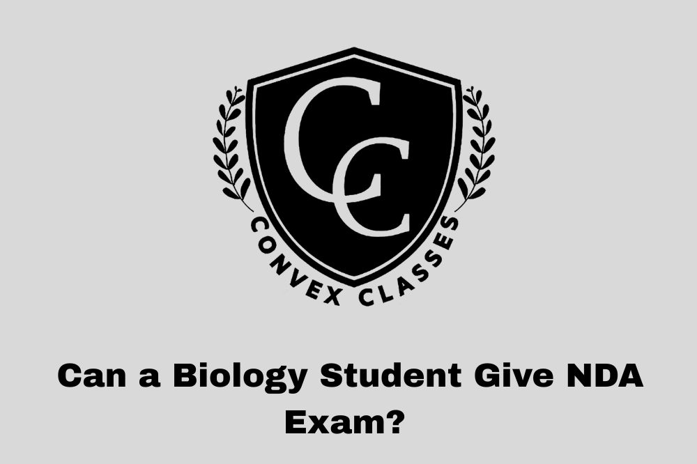 Can a Biology Student Give NDA Exam?