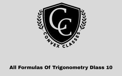 All Formulas Of Trigonometry Dlass 10